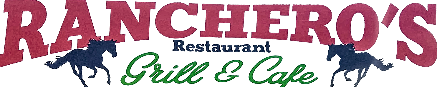 Ranchero's Restaurant Grill & Cafe